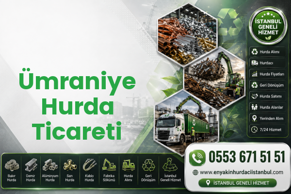 Ümraniye Hurda Ticareti