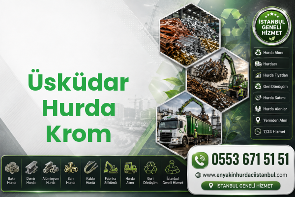 Üsküdar Hurda Krom