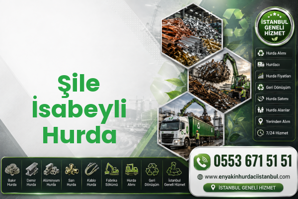 Şile İsabeyli Hurda