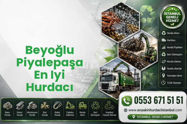Beyoğlu Piyalepaşa En Iyi Hurdacı