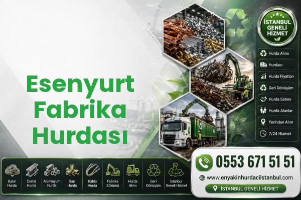 Esenyurt Fabrika Hurdası