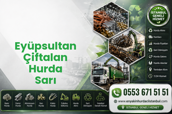 Eyüpsultan Çiftalan Hurda Sarı