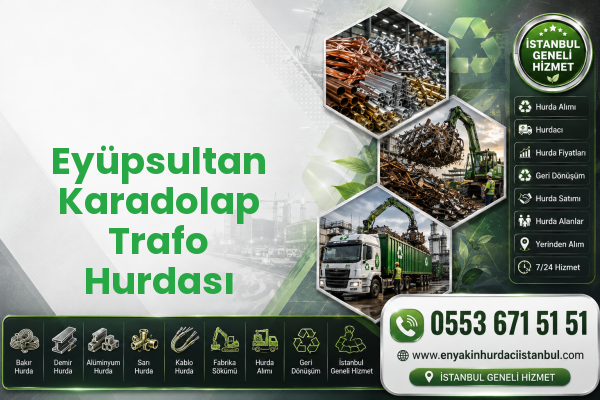 Eyüpsultan Karadolap Trafo Hurdası