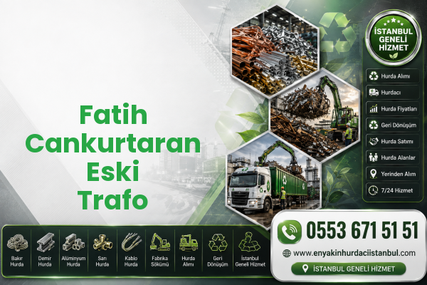 Fatih Cankurtaran Eski Trafo