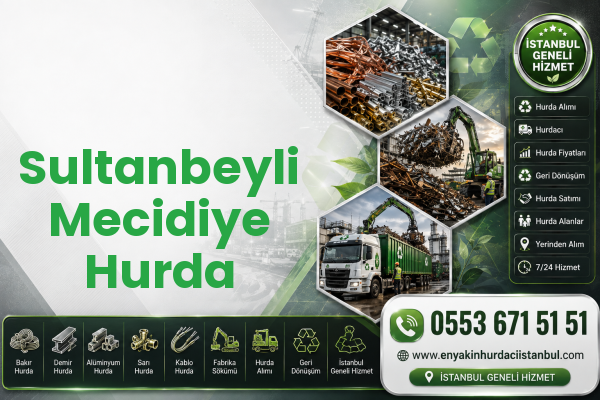 Sultanbeyli Mecidiye Hurda